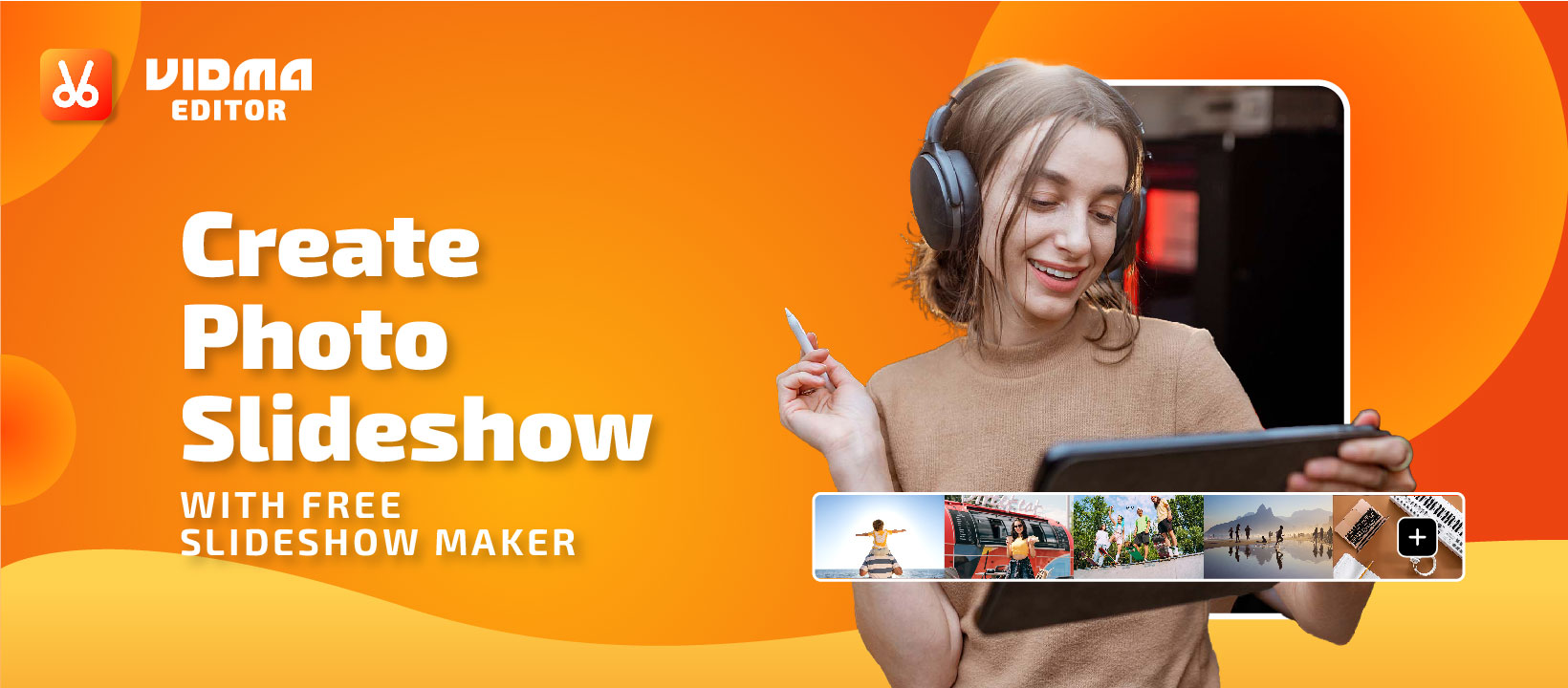 Create Photo Slideshow With Free Slideshow Maker