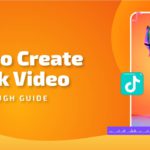 Guide: How to Create TikTok Video
