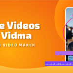 Create Videos Using Vidma Free Photo Video Maker