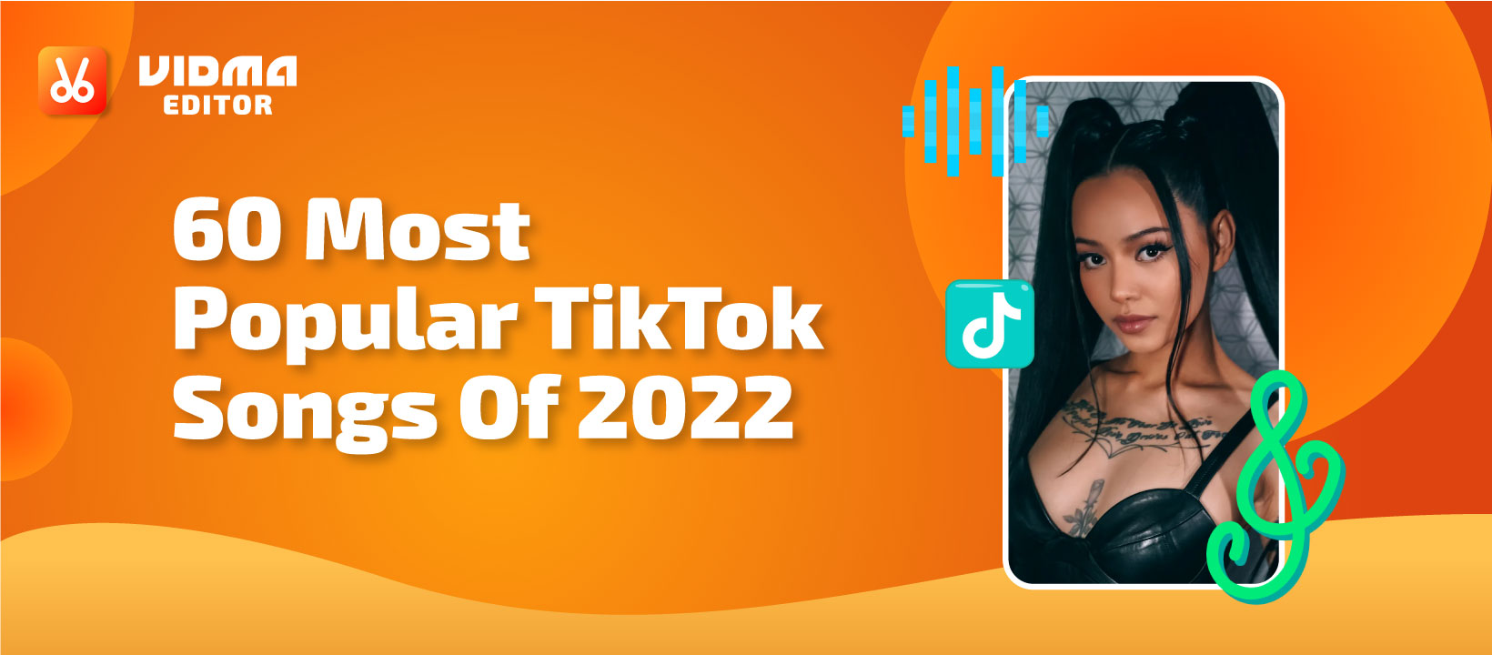 60 Most Popular TikTok Songs Of 2022