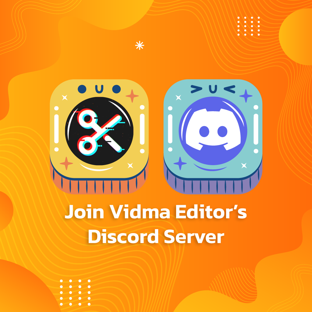 Join our Vidma Editor Discord Server
